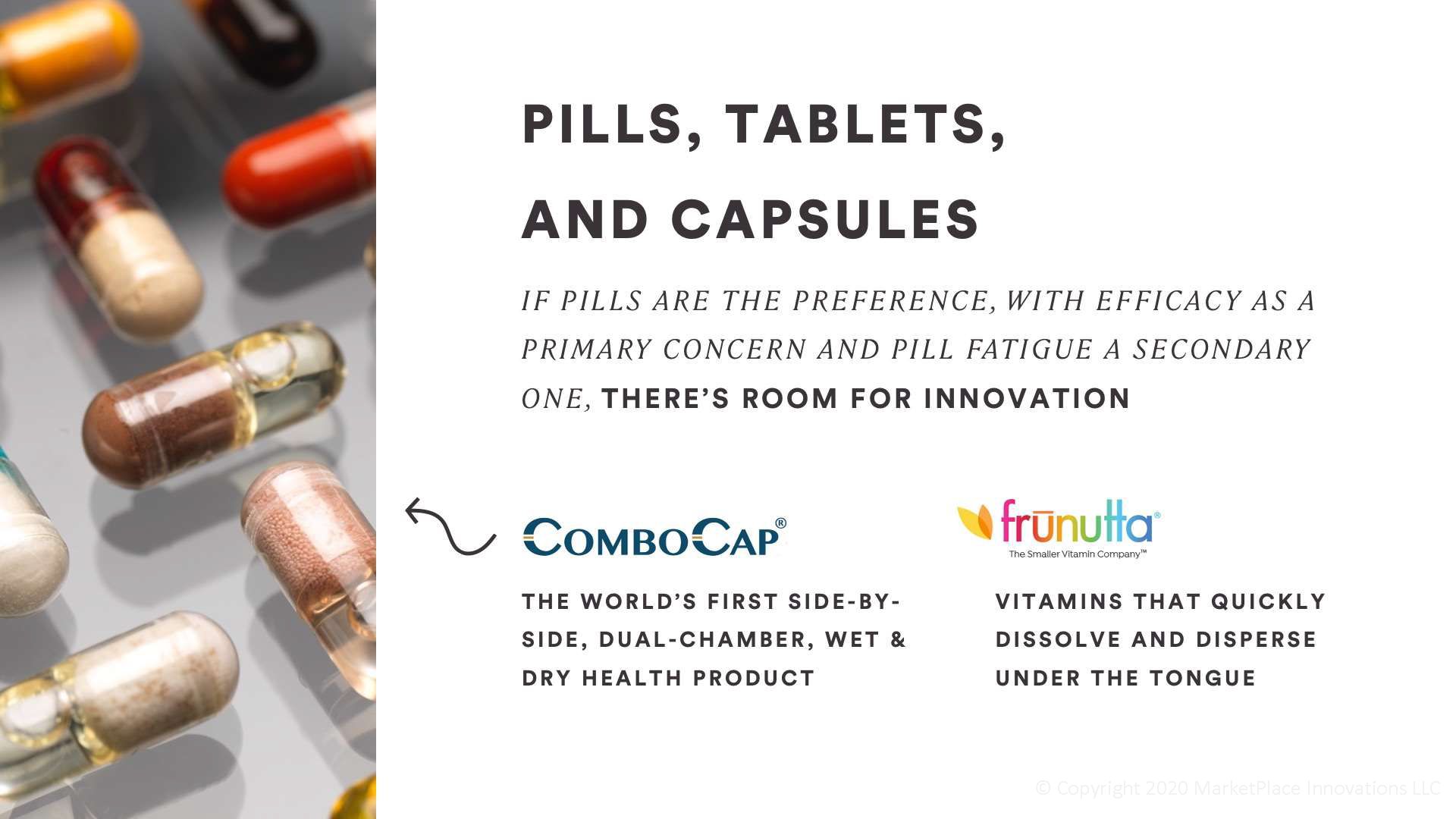 pills, tablets, and capsules, consumer preferences and trends